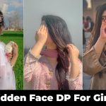 Hidden Face DP For Girls Pics